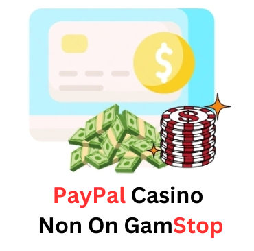 Discover PayPal Casino Sites Not on GamStop 2024286220